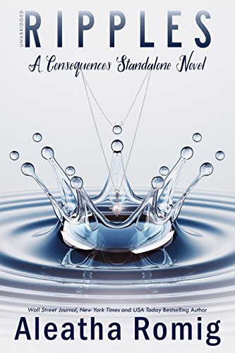 Ripples: A Consequences Standalone Novel