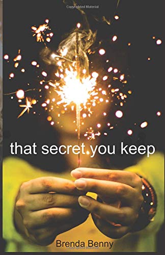 That Secret You Keep