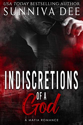 Indiscretions of a God