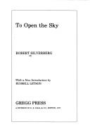 To Open the Sky