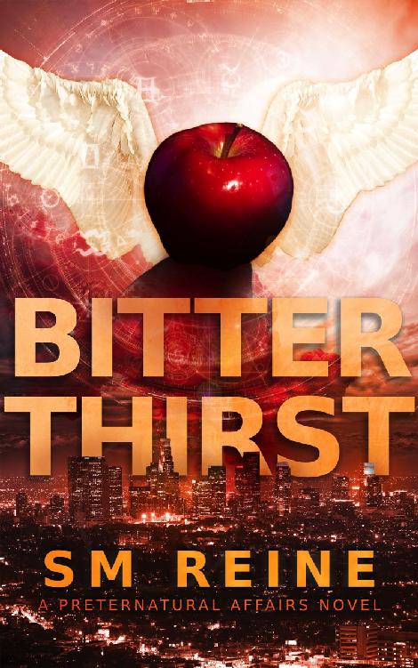 Bitter Thirst: Preternatural Affairs, #8