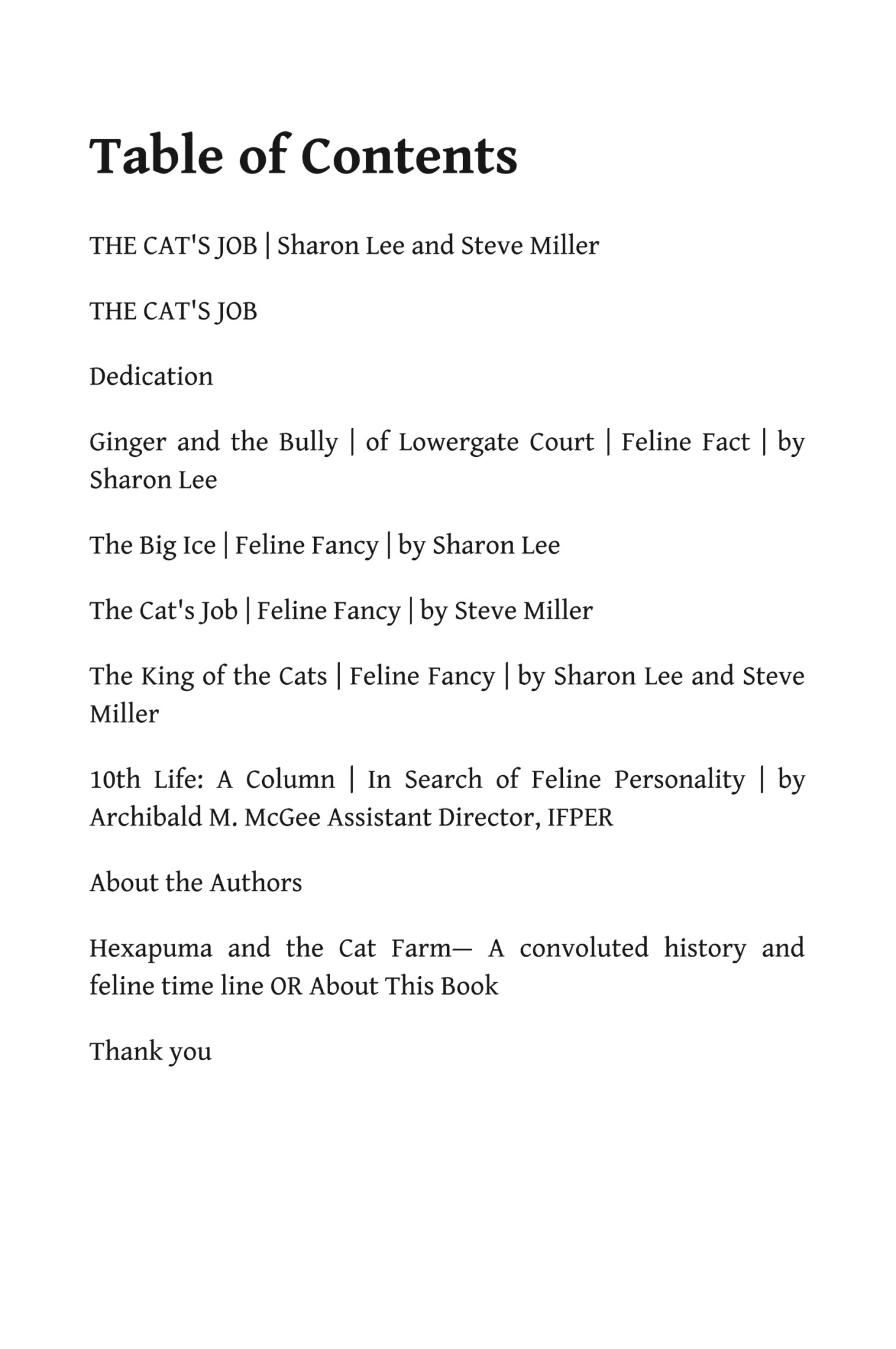 The Cat's Job