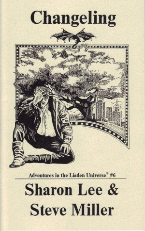 Changeling: Adventures in the Liaden Universe®, #6