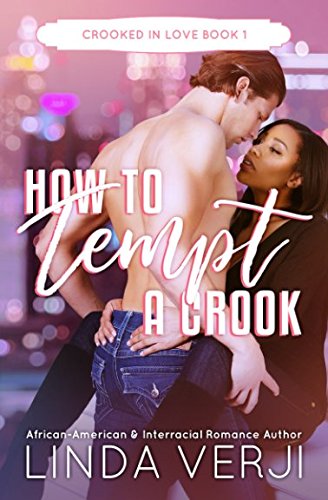 How to Tempt a Crook