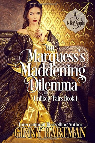 The Marquess's Maddening Dilemma