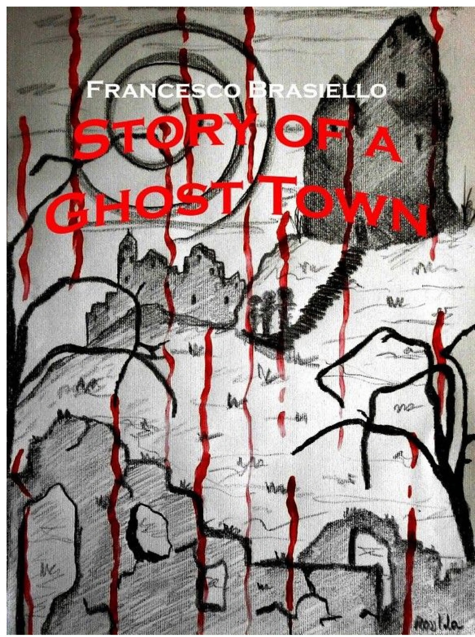 Story of a Ghost Town