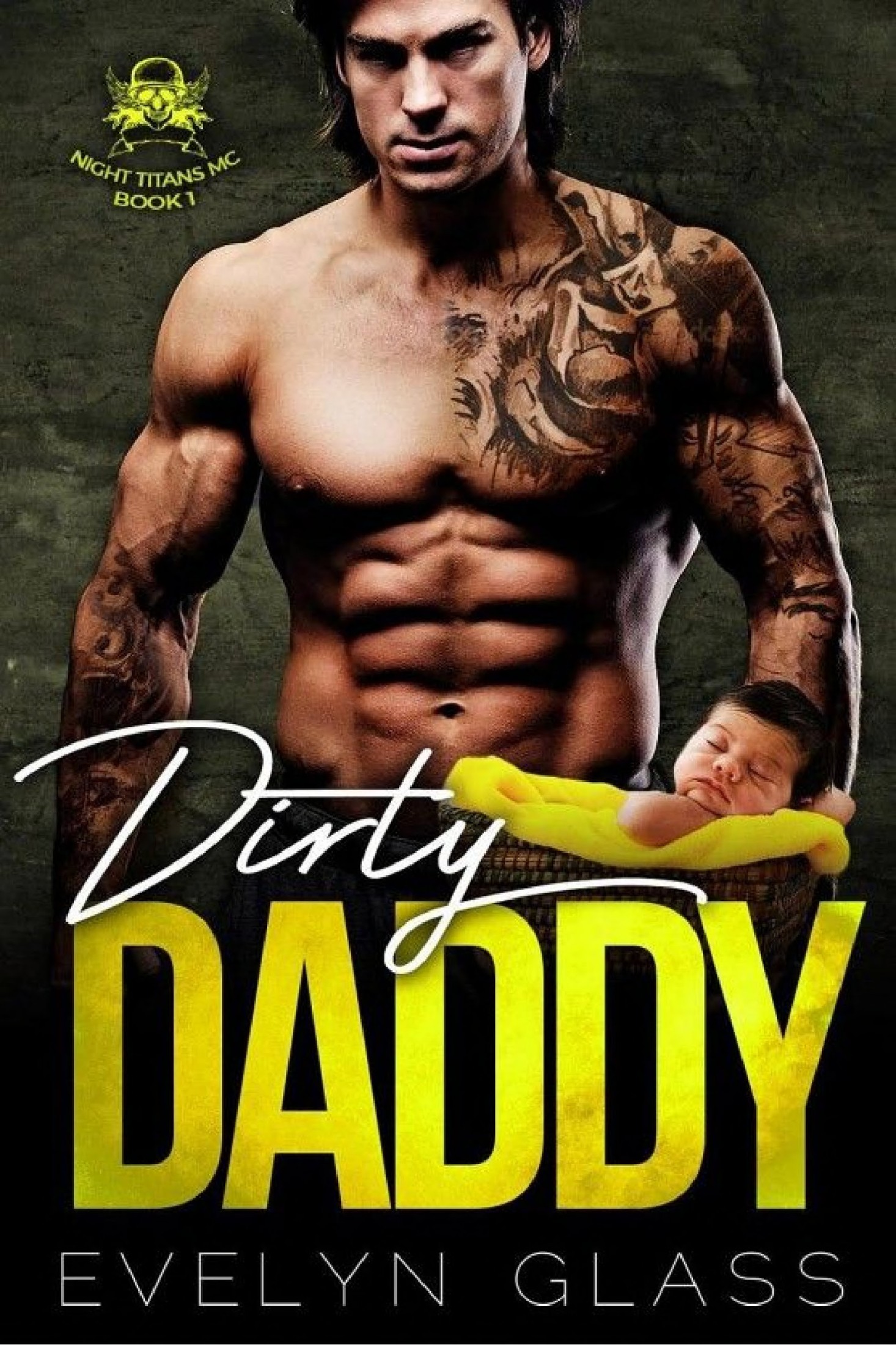 Dirty Daddy: A Bad Boy Motorcycle Club Romance