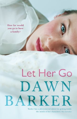 Let Her Go: An Emotional and Heartbreaking Tale of Motherhood and Family That Will Leave You Breathless