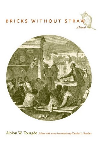 A FOOL'S ERRAND & BRICKS WITHOUT STRAW: The Classics Which Condemned the Terrorism of Ku Klux Klan and Fought for Preventing the Southern Hate Violence