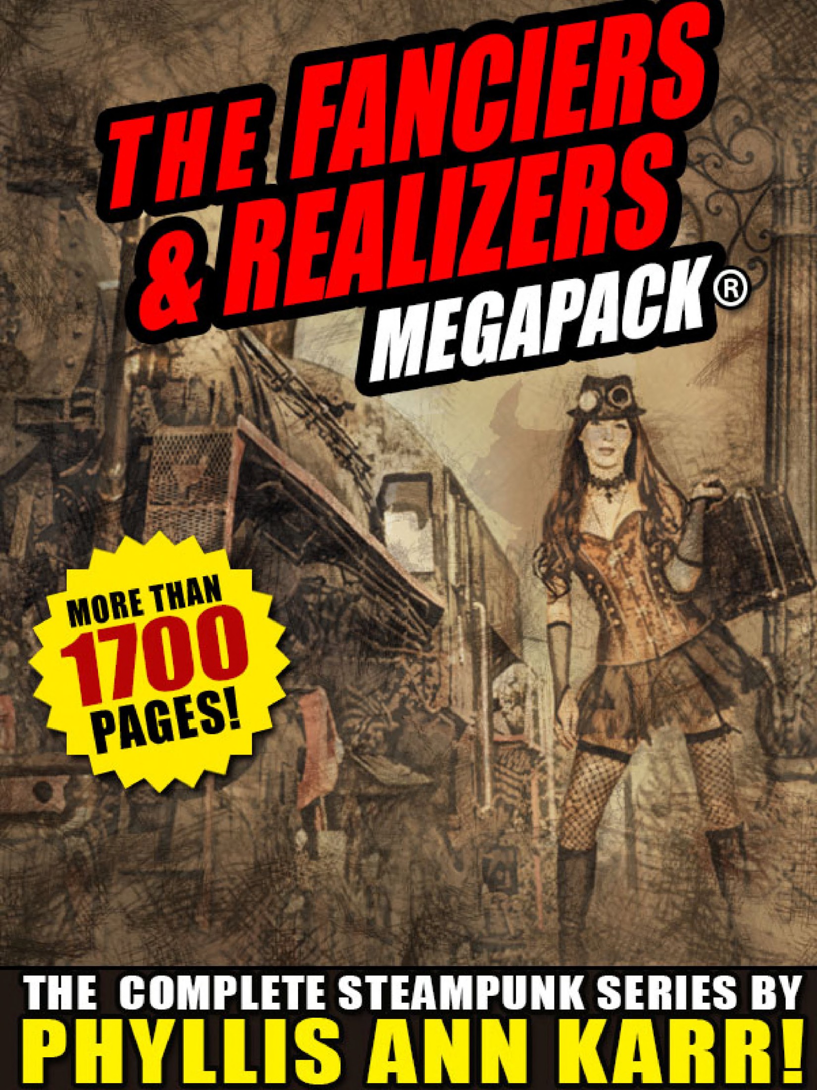 The Fanciers & Realizers MEGAPACK®: The Complete Steampunk Series