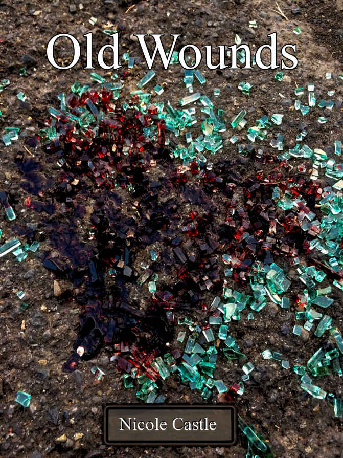 Old Wounds