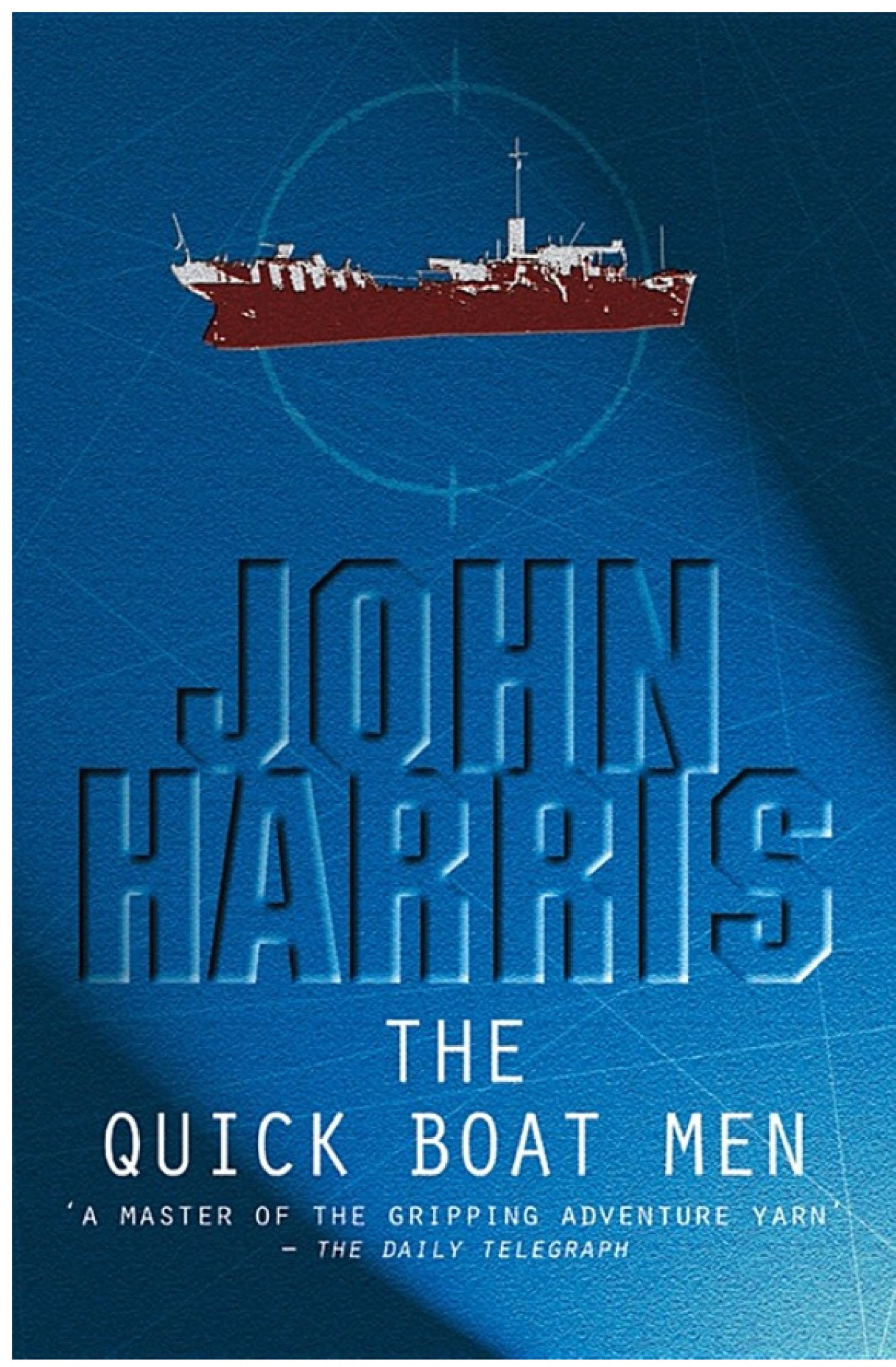 The Quick Boat Men