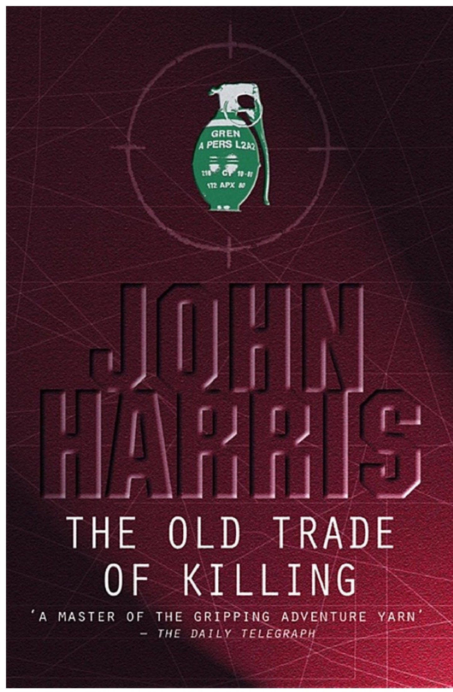 The Old Trade of Killing