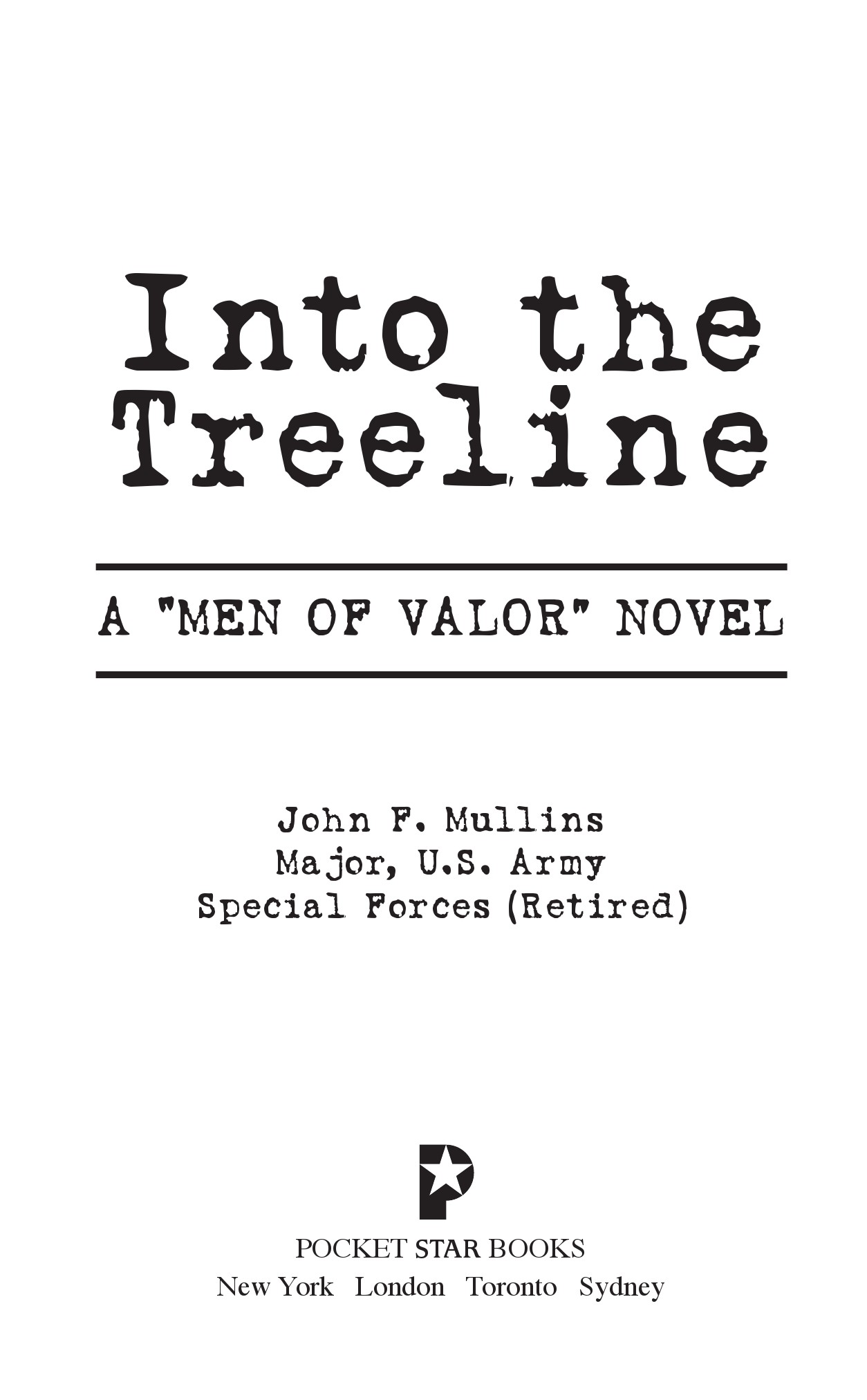 Into the Treeline: A Men of Valor Novel