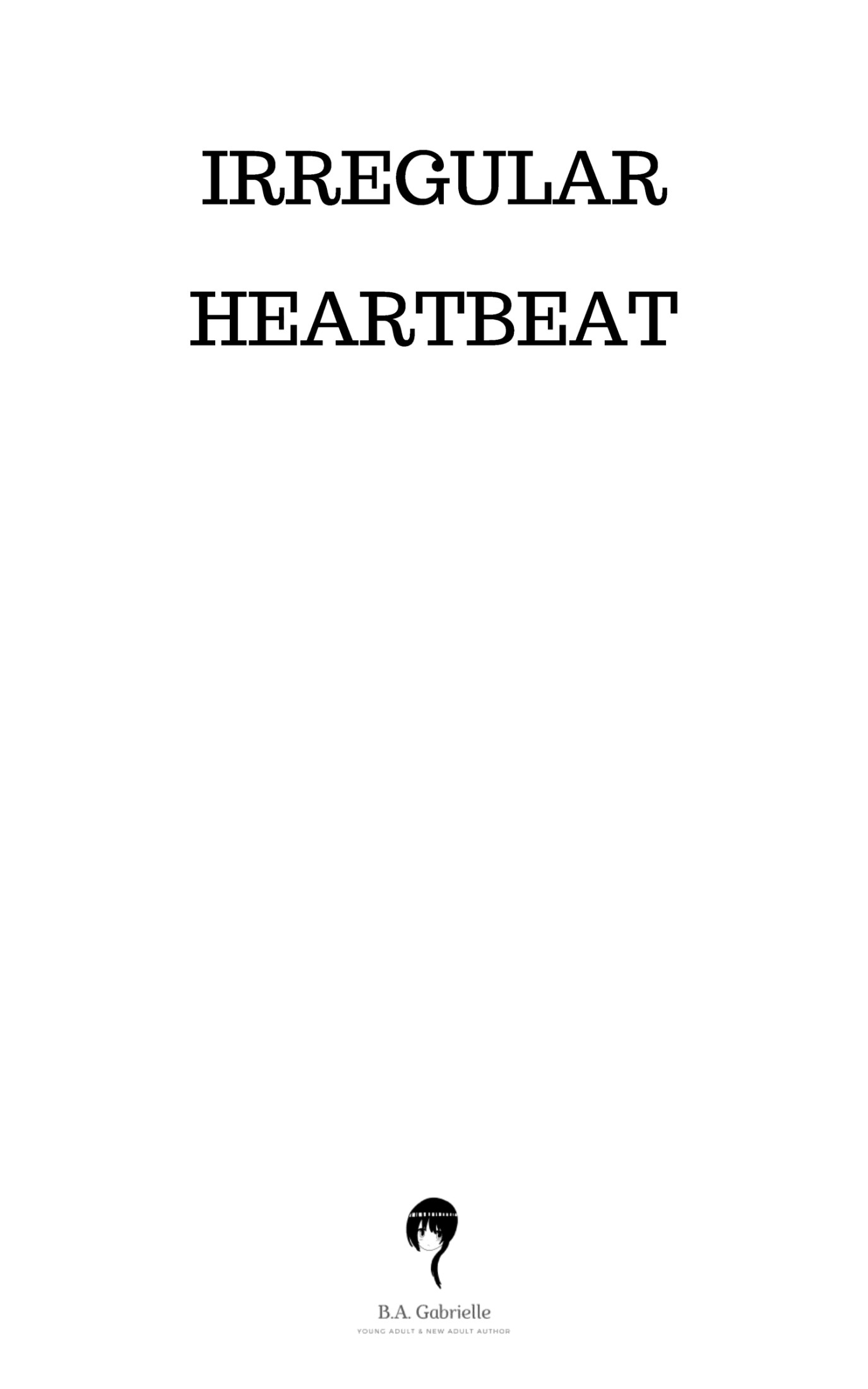Irregular Heartbeat