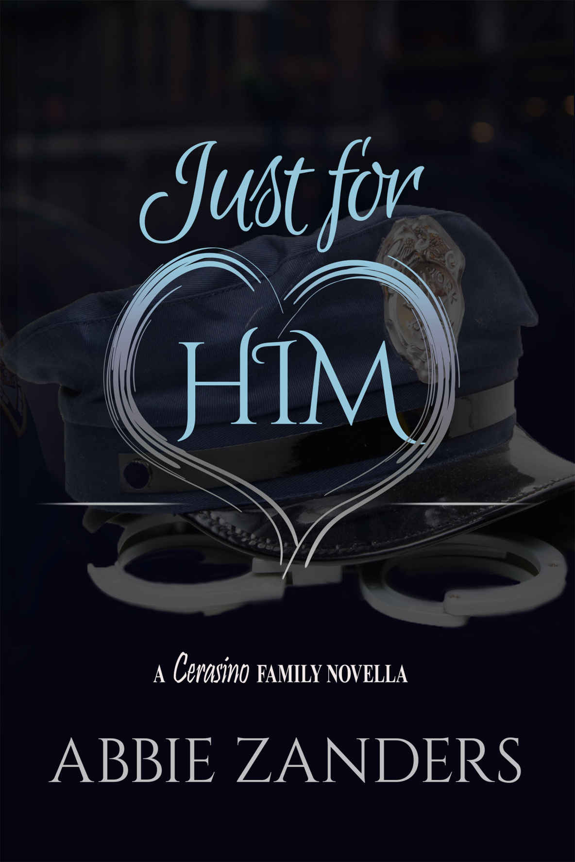 Just For Him