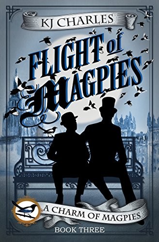 Flight of Magpies: A Charm of Magpies, #3
