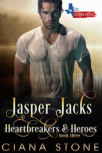 Jasper Jacks: A Book in the Cotton Creek Saga