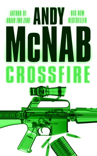 Crossfire: (Nick Stone Thriller 10)