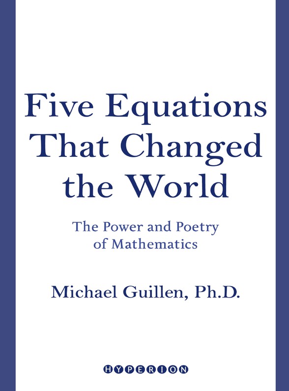 Five Equations That Changed the World
