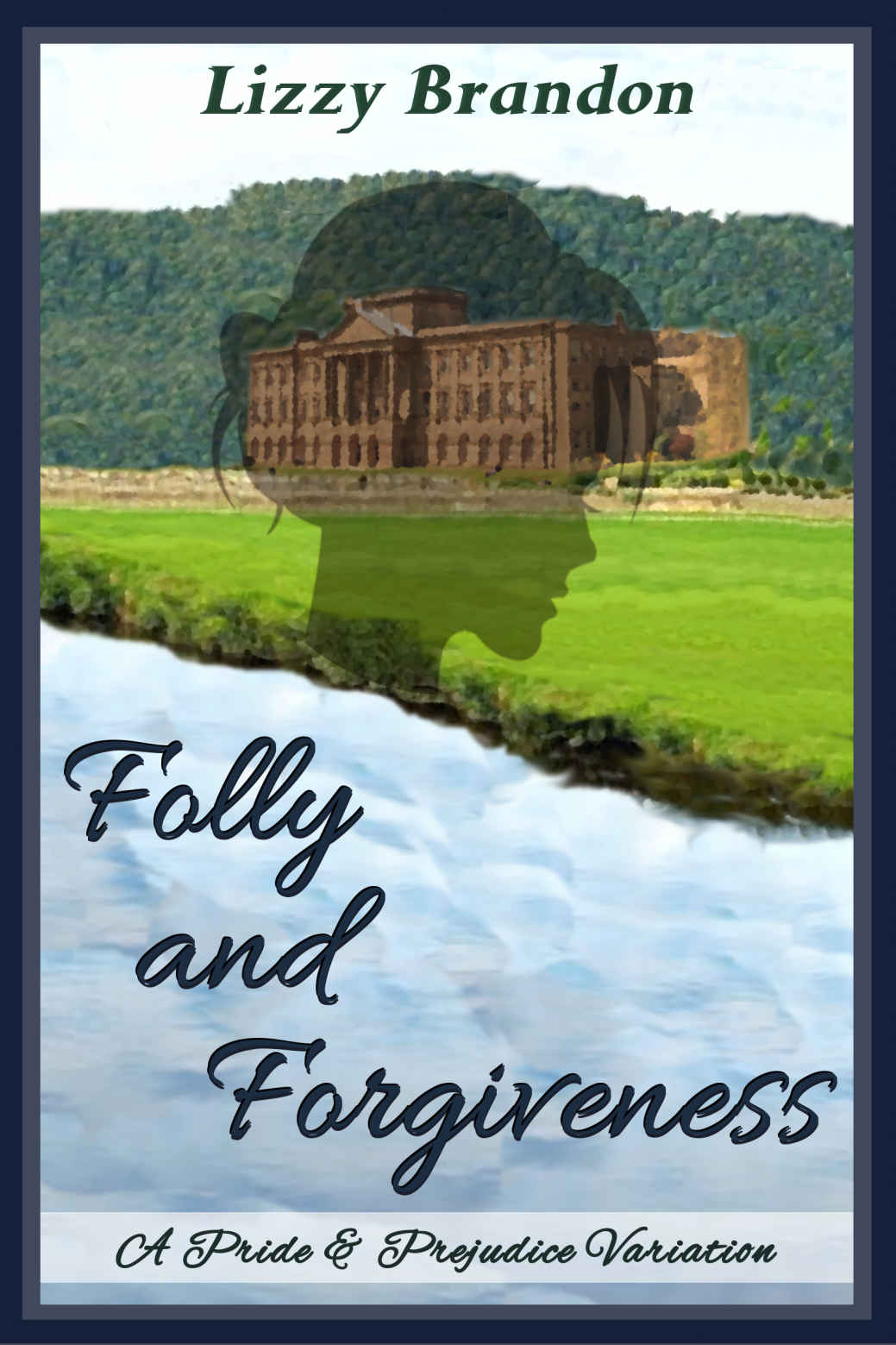 Folly and Forgiveness