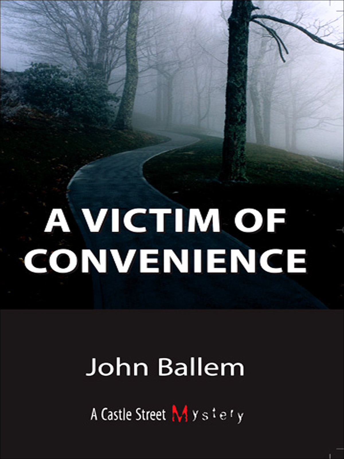 Victim of Convenience