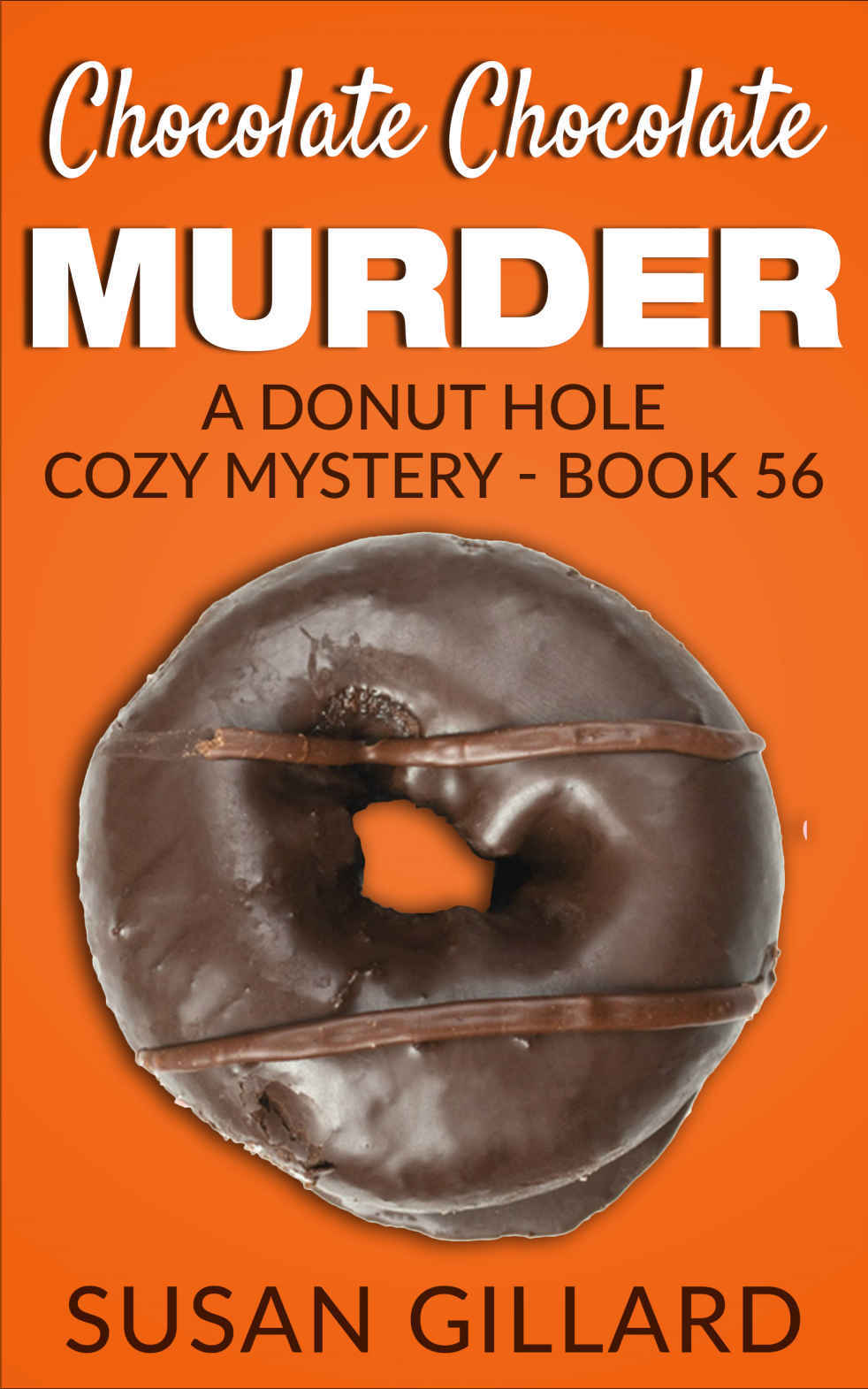 Chocolate Chocolate Murder