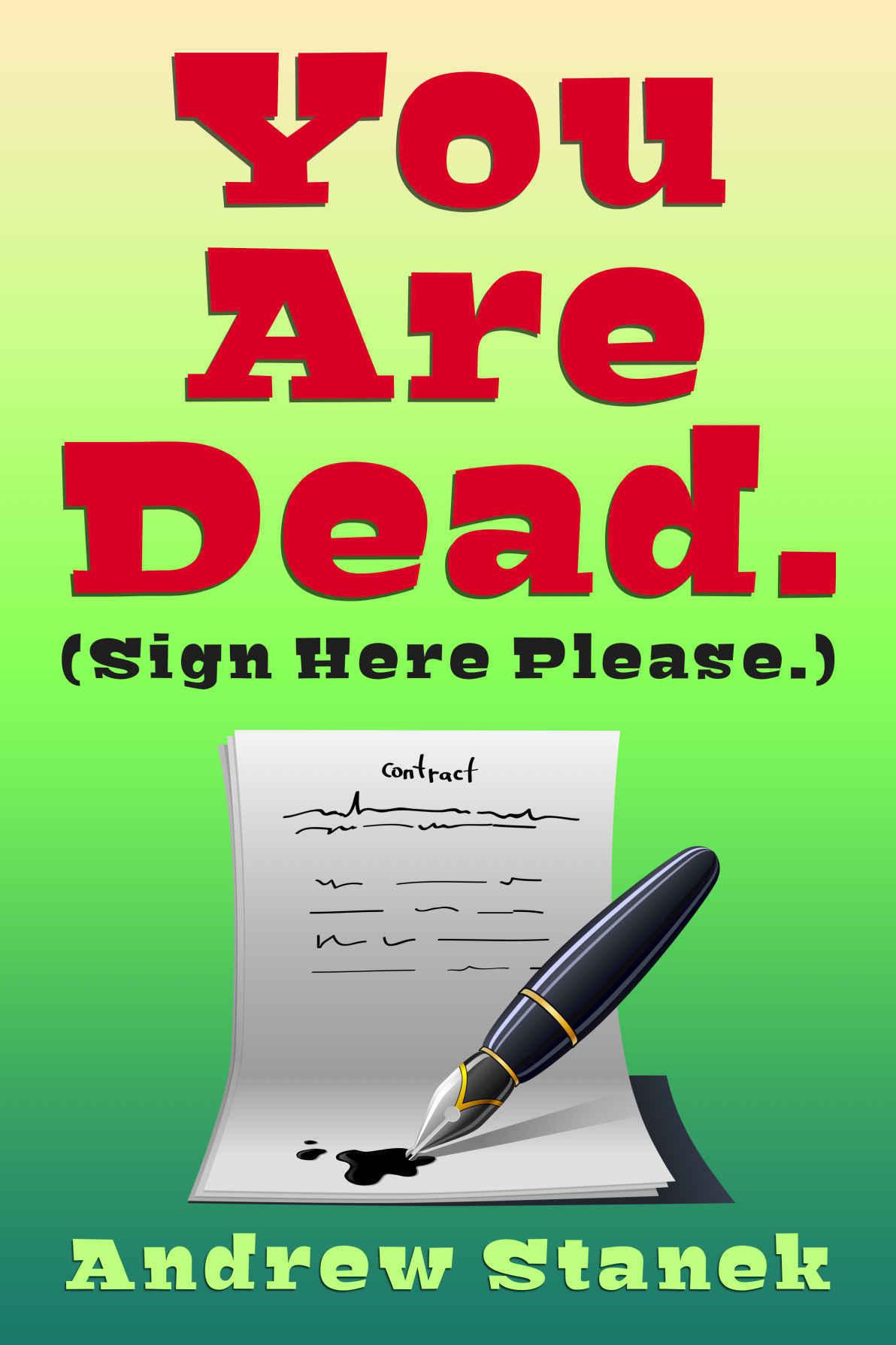 You Are Dead.