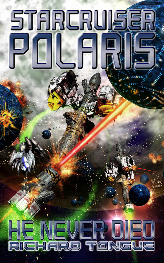 Starcruiser Polaris_He Never Died