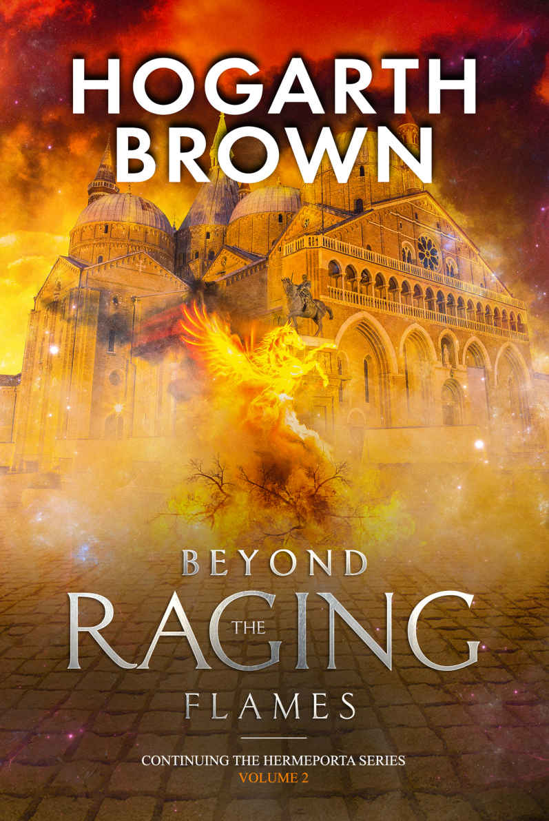 Beyond the Raging Flames