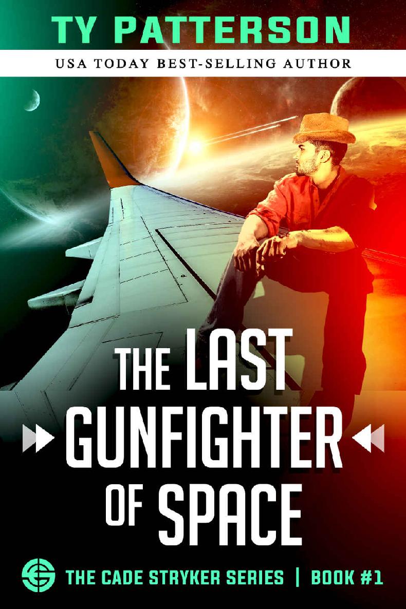 The Last Gunfighter Of Space