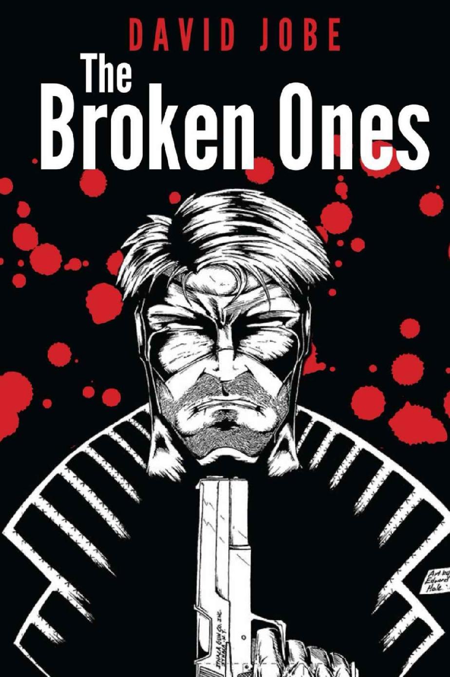 The Broken Ones [Book 1]