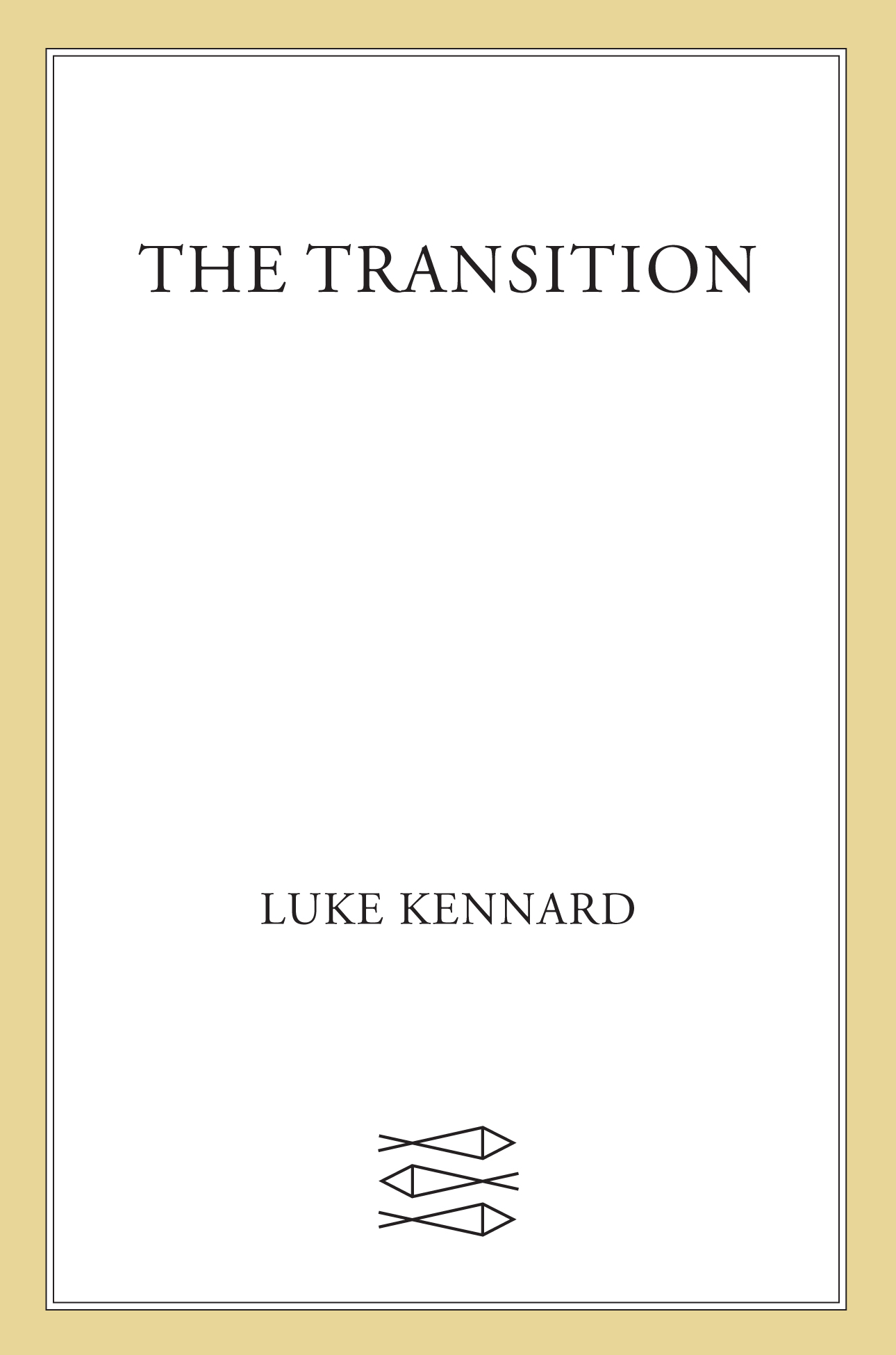 The Transition