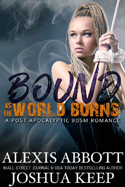 Bound as the World Burns