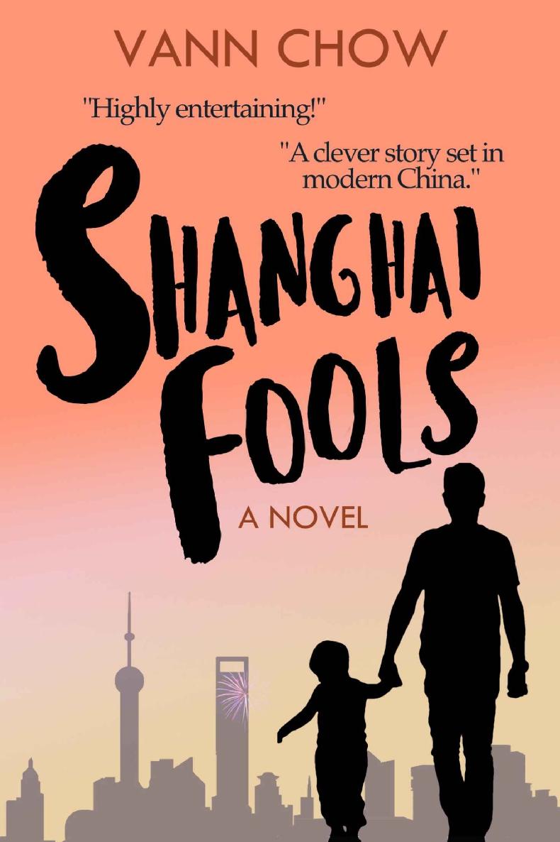 Shanghai Fools_A Novel