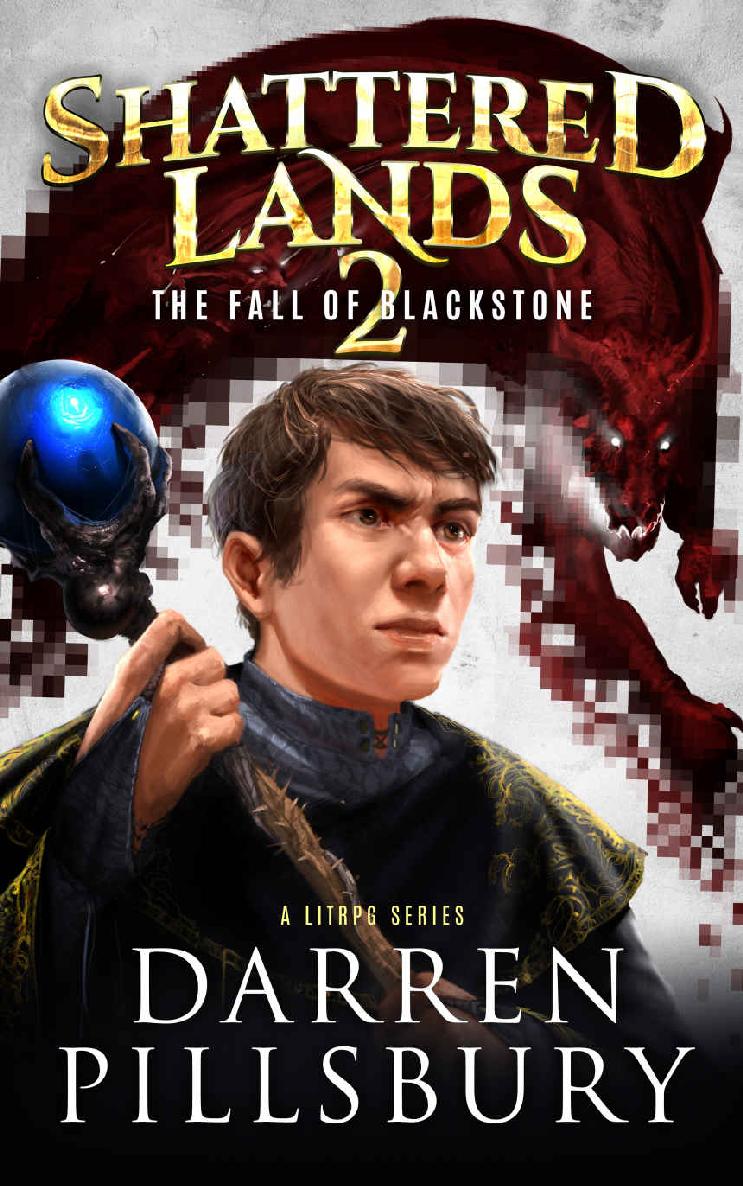 Shattered Lands 2 The Fall Of Blackstone