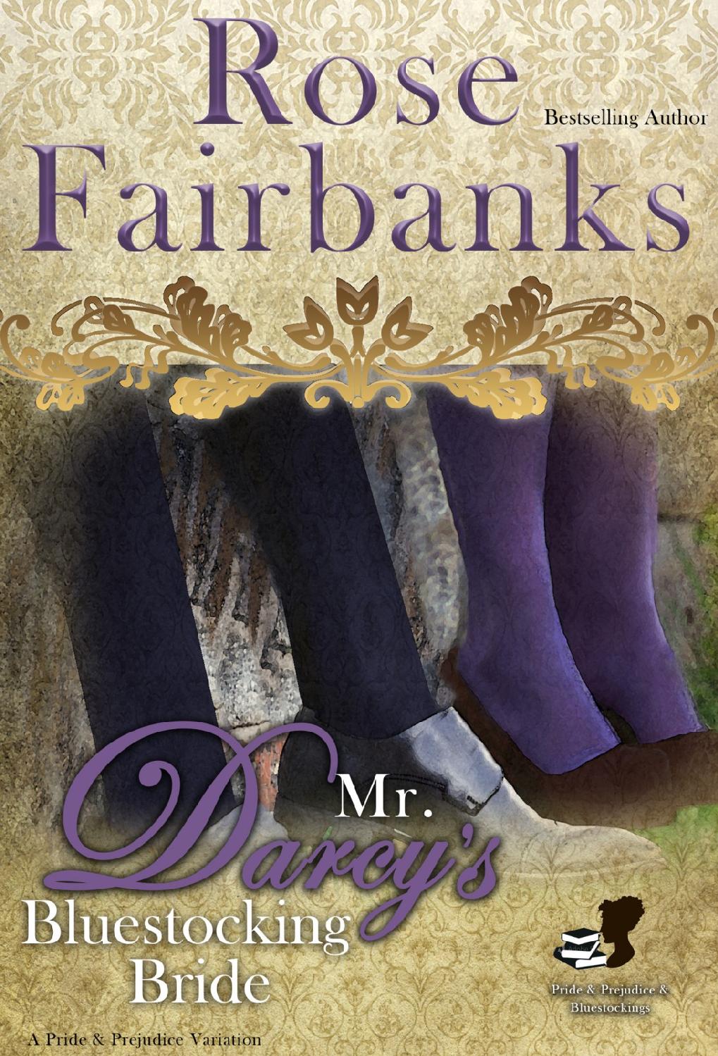 Mr. Darcy's Bluestocking Bride