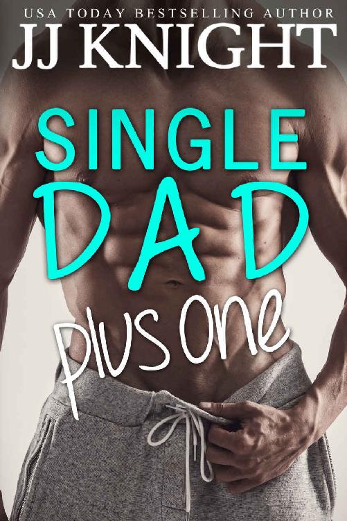 Single Dad Plus One