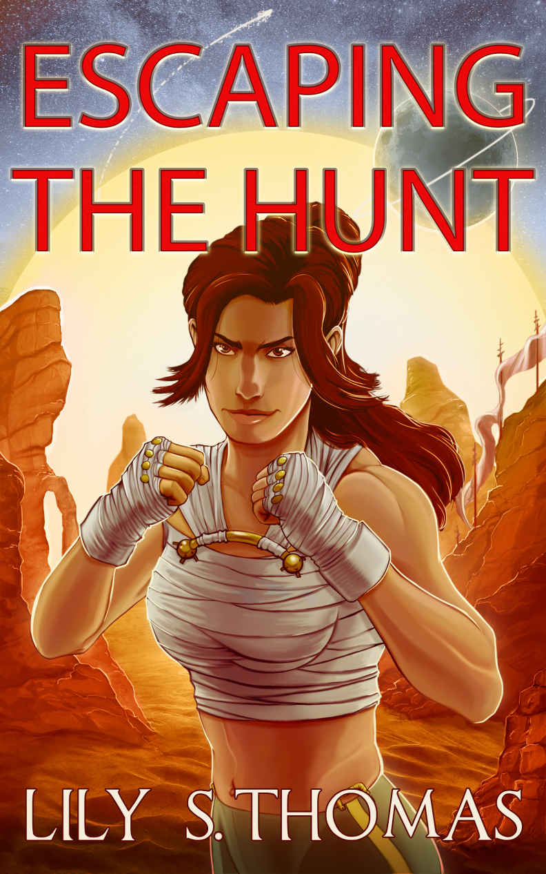 Escaping the Hunt