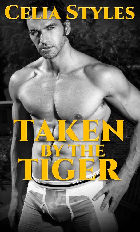 Taken by the Tiger