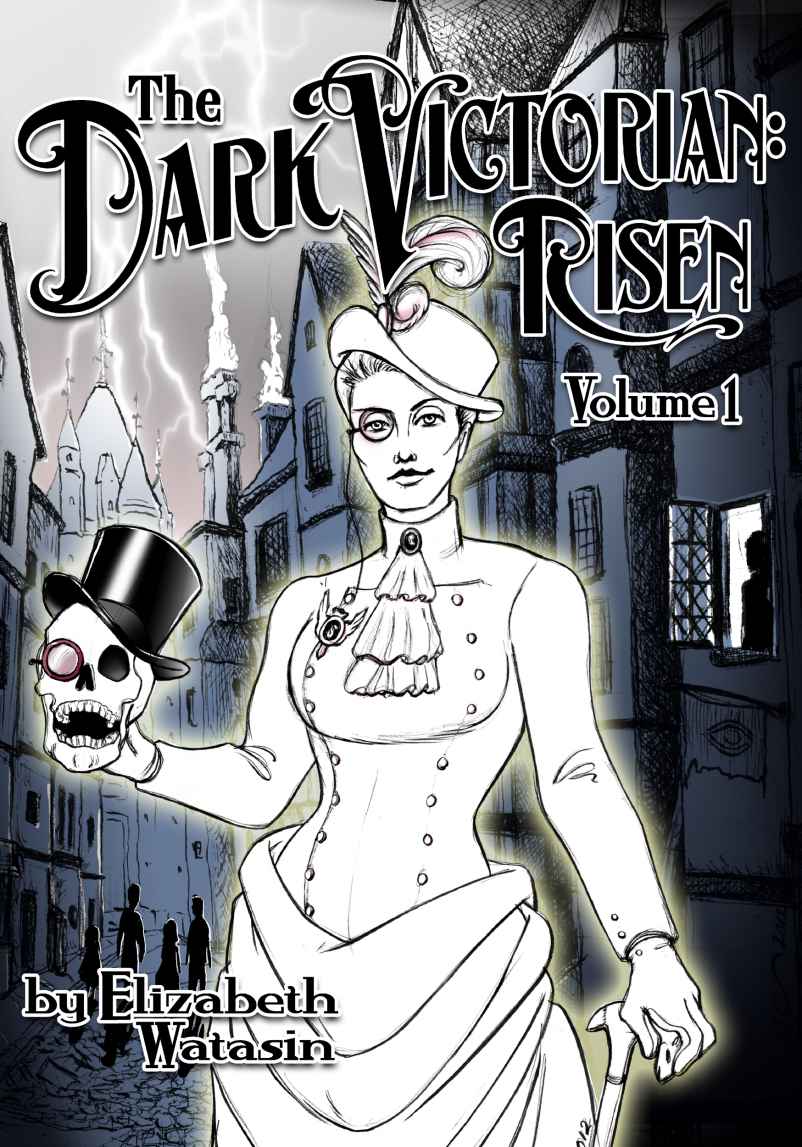 The Dark Victorian_Risen