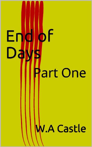 End of Days [Part 1]